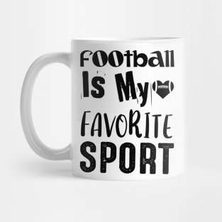 American Football Is My Favorite Sport Mug